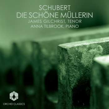 Album Franz Schubert: Die Schöne Müllerin  