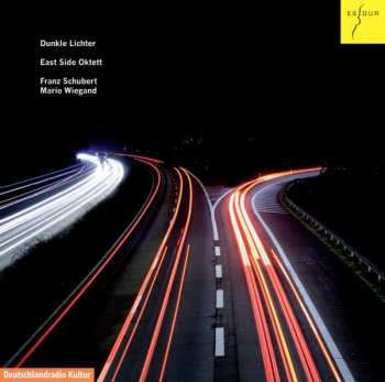 Album Franz Schubert: Dunkle Lichter