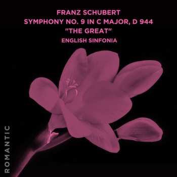 Album Franz Schubert: Symphony No. 9 In C Major, D 944 "The Great"