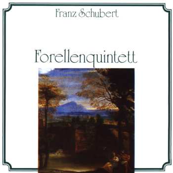 Album Franz Schubert: Impromptus - La Truite