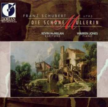 Album Franz Schubert: Die Schöne Müllerin