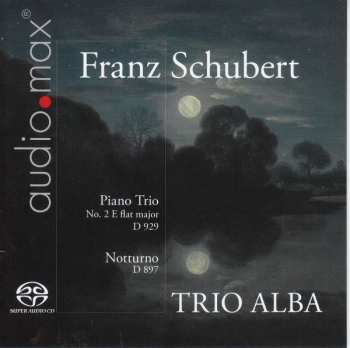 SACD Franz Schubert: Klaviertrio Nr.2 D.929