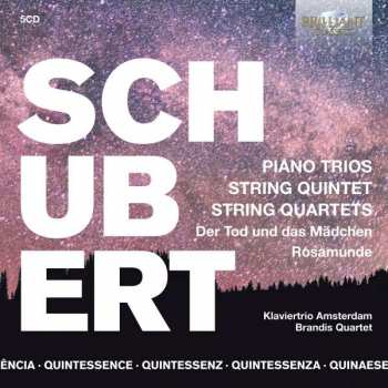 5CD/Dobozkészlet Franz Schubert: Piano Trios, String Quintet, String Quartets