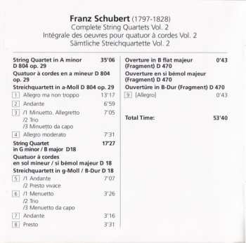CD Franz Schubert: Complete String Quartets (String Quartet A Minor Op. 29 ∙ D 804 / String Quartet G Minor /B Flat Major ∙ D 18 / Overture B Flat Major (Fragment) ∙ D 470)