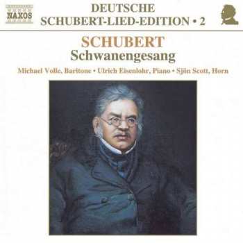 Album Franz Schubert: Schwanengesang