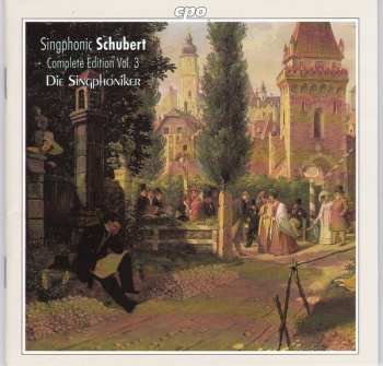 5CD/Dobozkészlet Franz Schubert: Singphonic Schubert (Complete Edition )