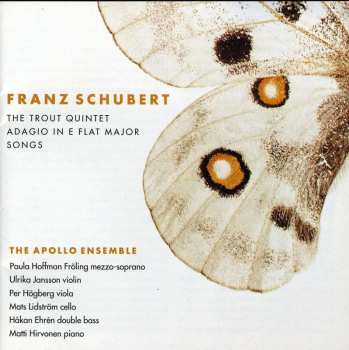 CD Franz Schubert: The Trout Quintet / Adagio In E Flat Major / Songs