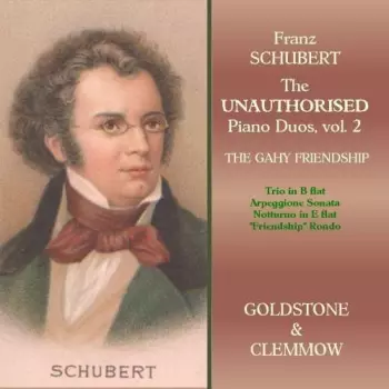 The Unauthorised Piano Duos, Vol. 2 / The Gahy Friendship