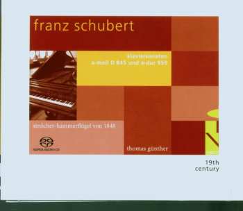 Album Franz Schubert: Klavier Sonaten A-moll D 845 Und A-dur 959