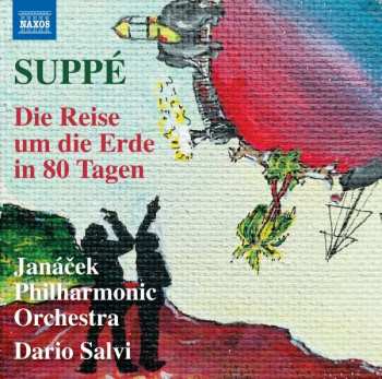 CD Janacek Philharmonic Orchestra: Suppé: Die Reise Um Die Erde In 80 Tagen