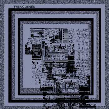Album Freak Genes: Delirik