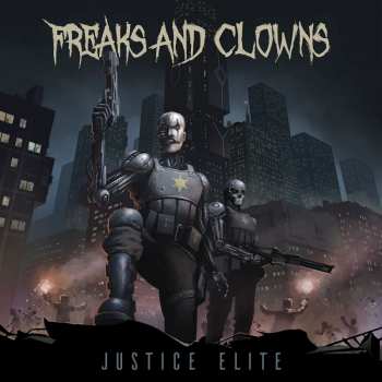 CD Freaks And Clowns: Justice Elite
