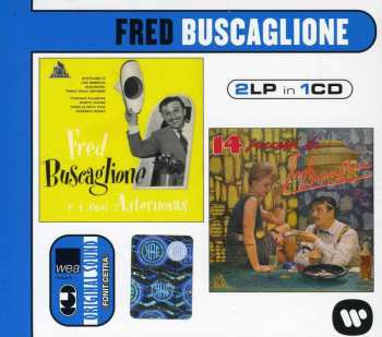 CD Fred Buscaglione: Fred Buscaglione E I Suoi Asternovas / 14 Successi di Fred Buscaglione