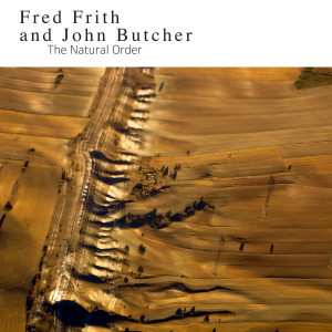 Album Fred Frith: The Natural Order
