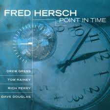 Album Fred Hersch: Point In Time