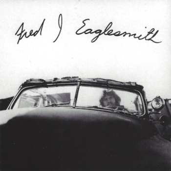 Album Fred Eaglesmith: Fred J. Eaglesmith