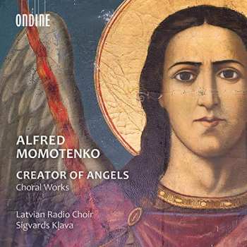 Album Latvian Radio Choir: Creator Of Angels (Choral Works)