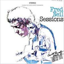 LP Fred Neil: Sessions