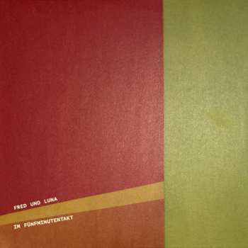 Album Fred Und Luna: Im Fünfminutentakt