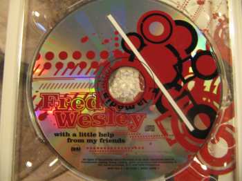 CD Fred Wesley: With A Little Help From My Friends