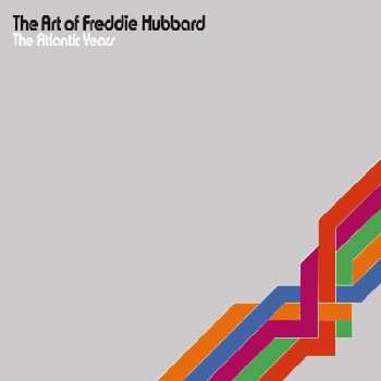 Album Freddie Hubbard: The Art Of Freddie Hubbard - The Atlantic Years