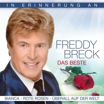 Album Freddy Breck: Das Beste: In Erinnerung An Freddy Breck