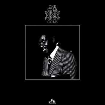 Album Freddy Cole: The Cole Nobody Knows