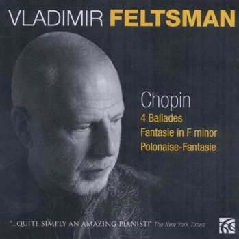 Album Frédéric Chopin: 4 Ballades, Fantasie In F Minor, Polonaise-Fantasie