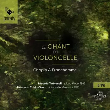 Le Chant Du Violoncelle