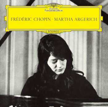 CD Frédéric Chopin:  Frédéric Chopin • Martha Argerich LTD