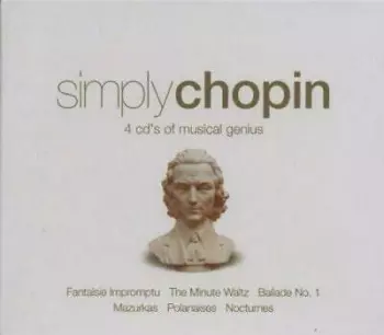 Frédéric Chopin: Simply Chopin