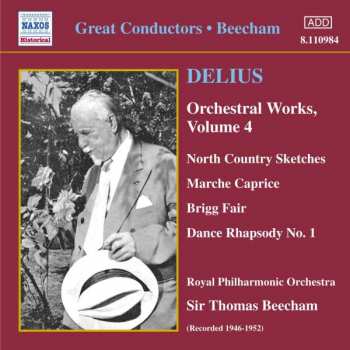 CD Sir Thomas Beecham: Orchestral Works, Vol. 4