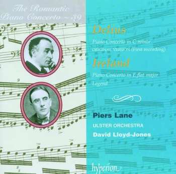 CD Frederick Delius: Piano Concerto In C Minor Op 17 (Original Version) / Piano Concerto In E Flat Major / Legend