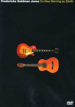DVD Fredericks Goldman Jones: Du New Morning Au Zénith