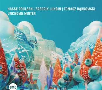 Album Fredrik Lundin & Tomasz Dabrowski Hasse Poulsen: Unknown Winter