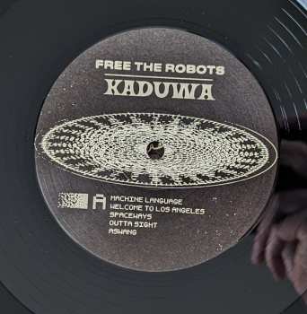 2LP Free The Robots: Kaduwa