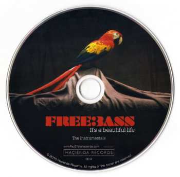 2CD Freebass: It's A Beautiful Life LTD