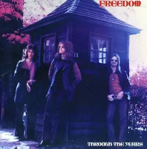 Freedom: Through The Years