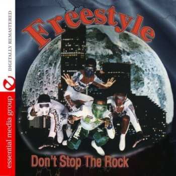 Album Freestyle: Don't Stop The Rock: The Millennium Mixes