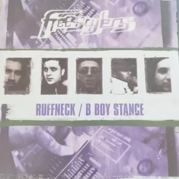 Ruffneck / B Boy Stance