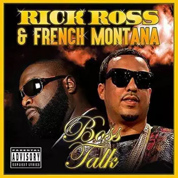 Rick Ross: Boss Talk