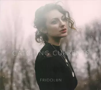 Fridolijn van Poll: Catching Currents