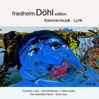 Album Friedhelm Döhl: Kammermusik - Lyrik