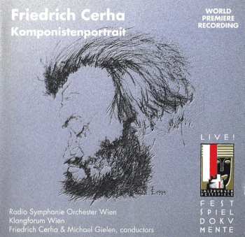 Album Klangforum Wien: Friedrich Cerha Komponistenportrait