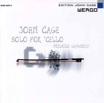 Album John Cage: Solo For 'Cello: Works For Violoncello