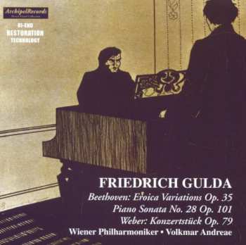 Album Ludwig van Beethoven: Eroica Variations, Op. 35; Piano Sonata No. 28, Op. 101 / Konzertstücke, Op. 79