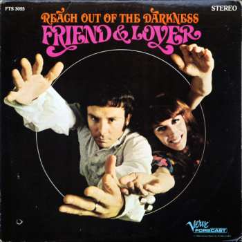 Album Friend And Lover: Reach Out Of The Darkness
