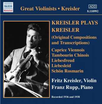 Album Fritz Kreisler: Kreisler Plays Kreisler
