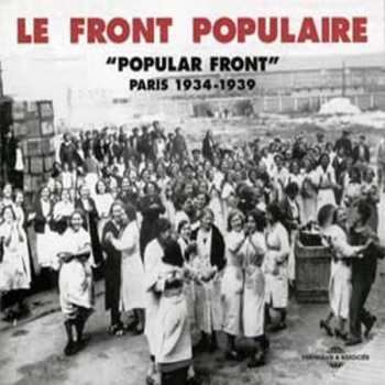 Album Front Populaire Paris 1934-1939 / Various: Front Populaire Paris 1934