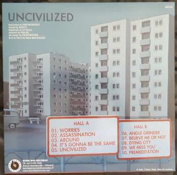 LP Frustration: Uncivilized